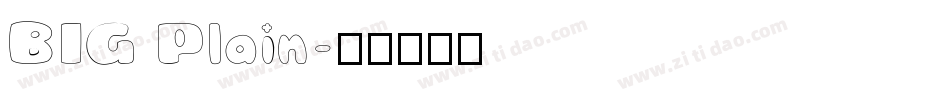 BIG Plain字体转换